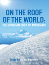 On the Roof of the World by Richard Nelsson eBook